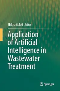 Application of Artificial Intelligence in Wastewater Treatment - Orginal Pdf